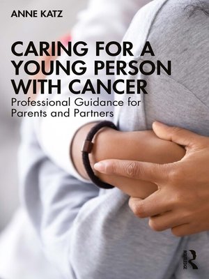 cover image of Caring for a Young Person with Cancer